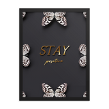 stay positive quote (black)