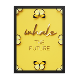 Inhale The Future Quote