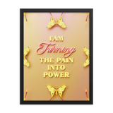 I'am Turning The Pain Into Power Affirmation Quotes Art