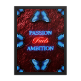 Inspirational Passion Quotes Wall Art Poster Framed