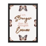 I'am stronger than my strongest excuses Quotes Wall Art