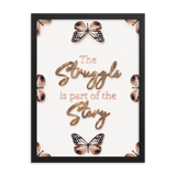 The Struggle is part of the story quotes wall art