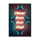 Choose heart over mind quotes art