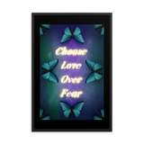 CHOOSE LOVE OVER FEAR QUOTES ART