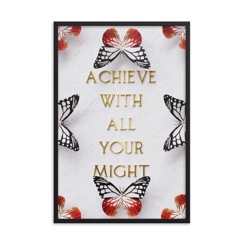 ACHIEVE WITH ALL YOUR MIGHT WALL ART