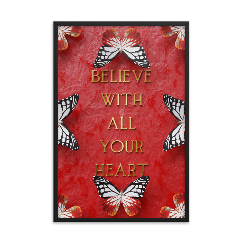 BELIEVE WITH ALL YOUR HEART WALL ART