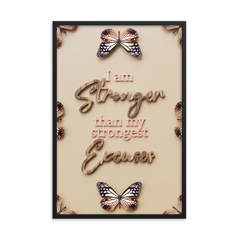 I'AM STRONGER THAN MY STRONGEST EXCUSES QUOTES WALL ART