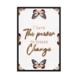 I have the power to create change quotes wall art