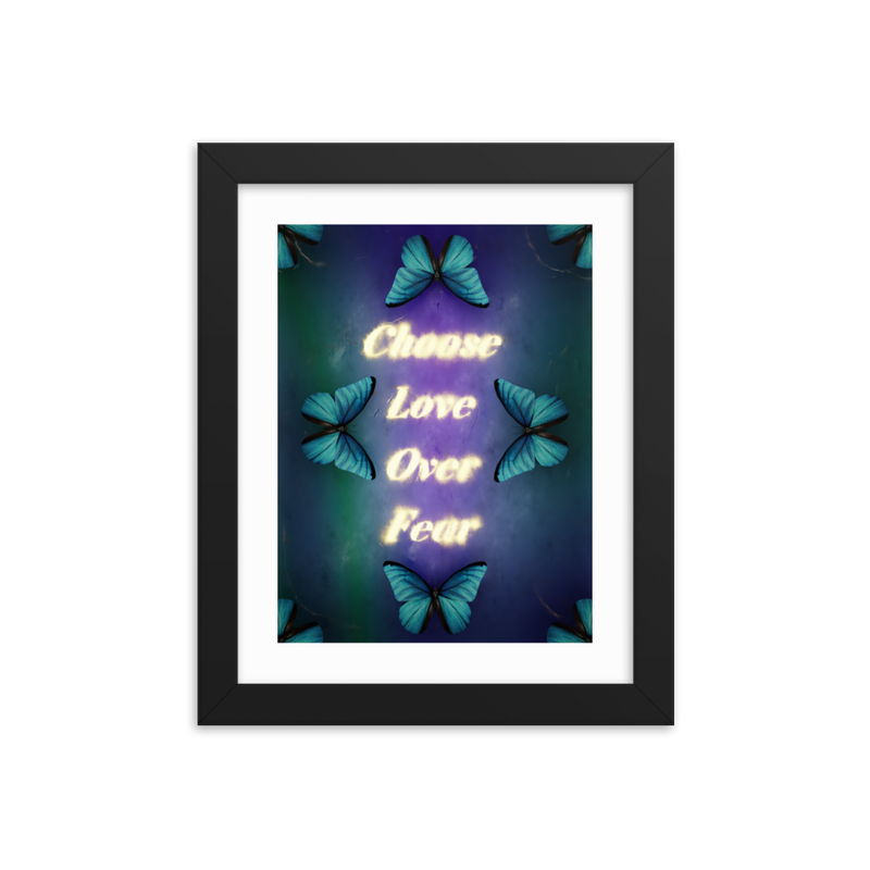 Choose love over fear quotes art