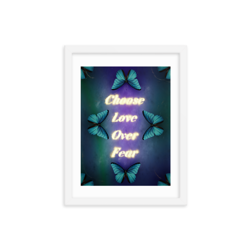 Choose love over fear quotes art