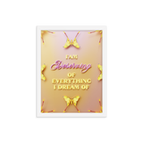 I'am Deserving of everything I dream of Affirmation Quotes Wall Art