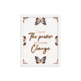 I have the power to create change quotes wall art