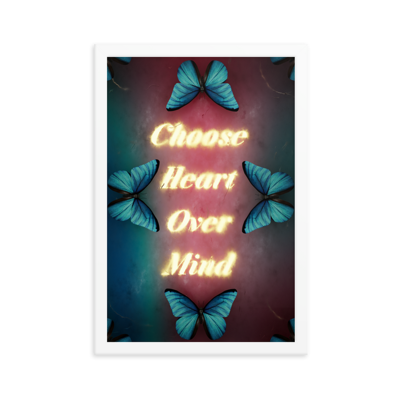 Choose heart over mind quotes art