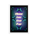 CHOOSE LOVE OVER FEAR QUOTES ART