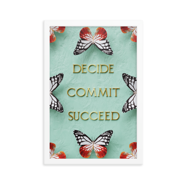 DECIDE COMMIT SUCCEED WALL ART