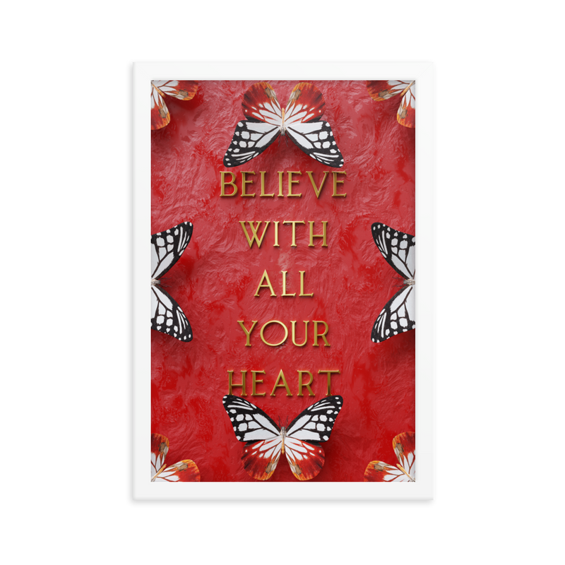 BELIEVE WITH ALL YOUR HEART WALL ART