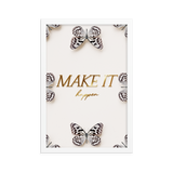 MAKE IT HAPPEN QUOTE (white)