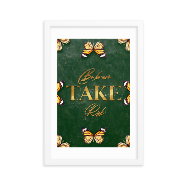 Be Brave Take Risk Quotes Wall Art