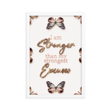 I'am stronger than my strongest excuses Quotes Wall Art