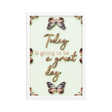 Today is going to be a great day quotes wall art