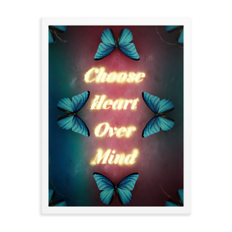 Choose heart over mind quotes art