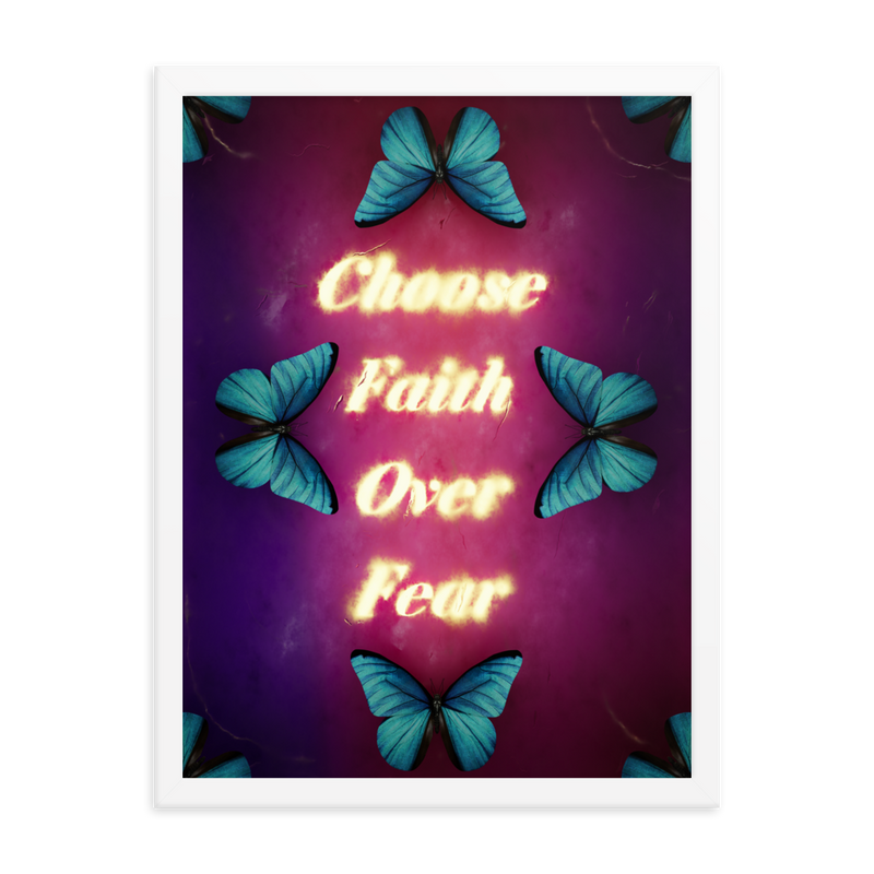 choose faith over fear quotes art