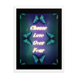 CHOOSE LOVE OVER FEAR QUOTES ART