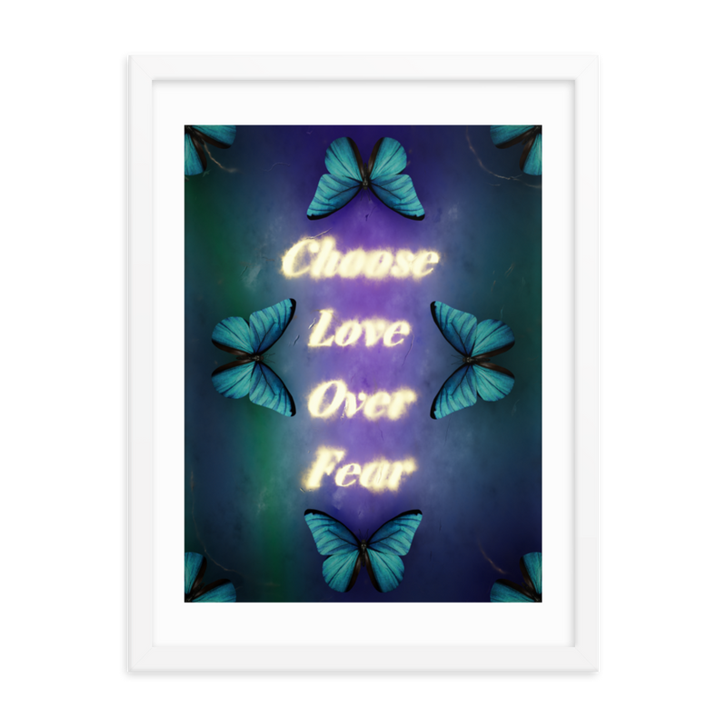 Choose love over fear quotes art