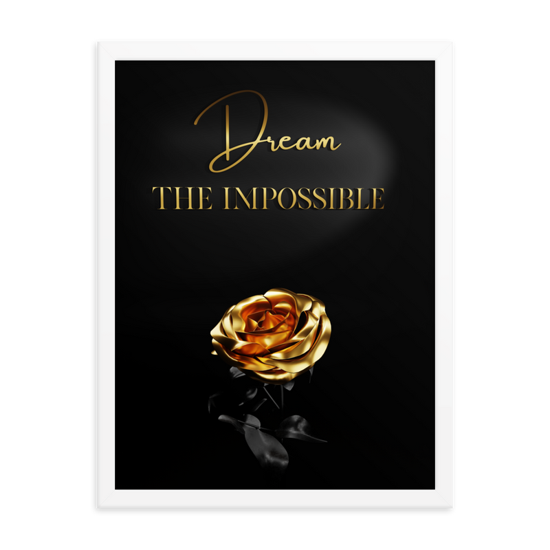 dream the impossible quotes wall art