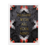 IMAGINE WITH ALL YOUR MIND WALL ART