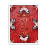 BELIEVE WITH ALL YOUR HEART WALL ART