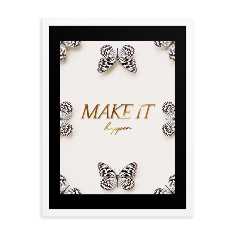 MAKE IT HAPPEN QUOTE (white)