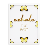 exhale the past quote