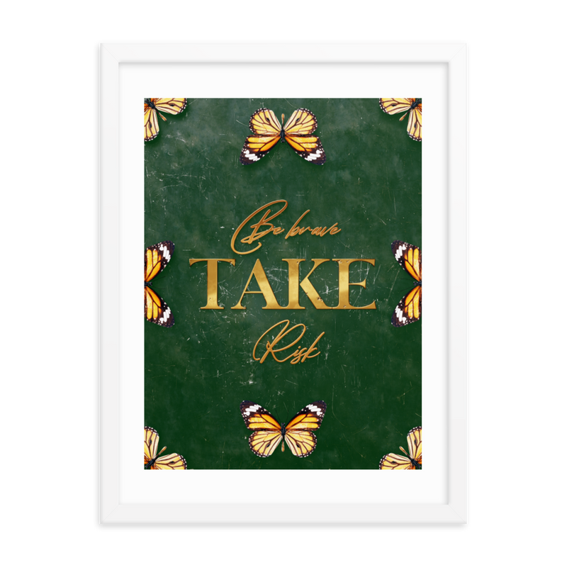 Be Brave Take Risk Quotes Wall Art