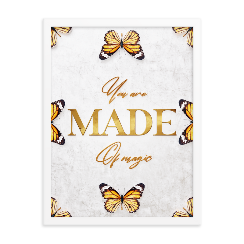 You Are Made Of Magic Quotes Wall Art