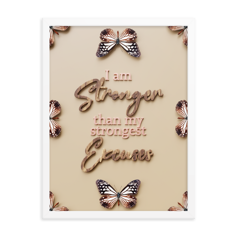 I'AM STRONGER THAN MY STRONGEST EXCUSES QUOTES WALL ART