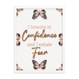 I breathe in confidence and I exhale fear quotes wall art