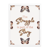 The Struggle is part of the story quotes wall art