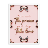 DON'T RUSH THE PROCESS GOOD THINGS TAKE TIME QUOTES WALL ART