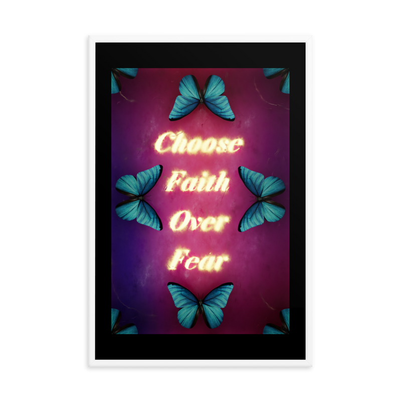 choose faith over fear