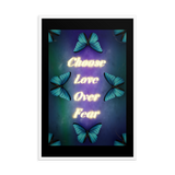 CHOOSE LOVE OVER FEAR QUOTES ART