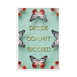 DECIDE COMMIT SUCCEED WALL ART