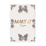 MAKE IT HAPPEN QUOTE (white)