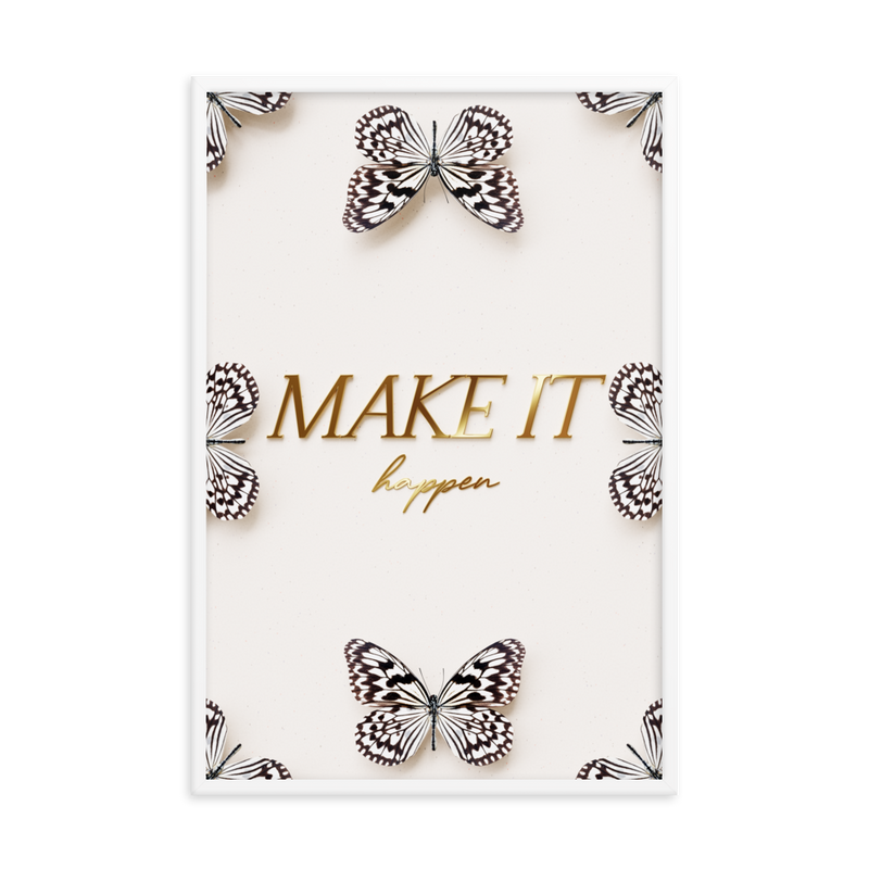 MAKE IT HAPPEN QUOTE (white)