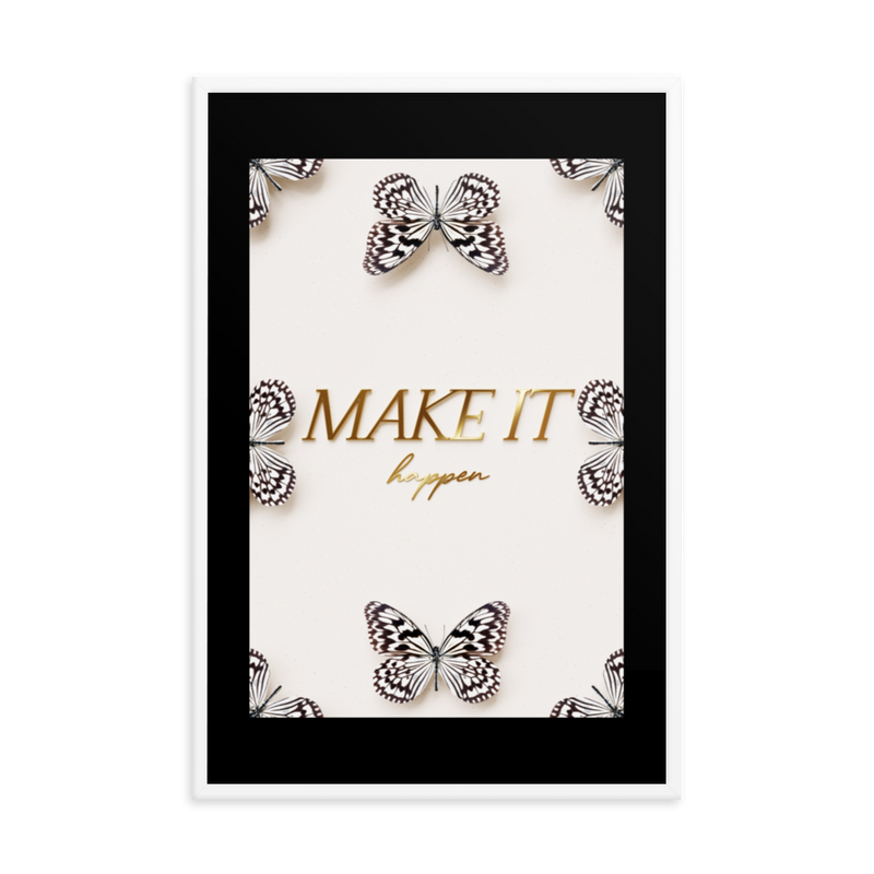 MAKE IT HAPPEN QUOTE (white)