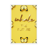 Inhale The Future Quote