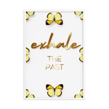 exhale the past quote