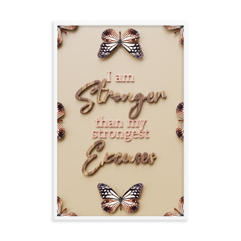 I'AM STRONGER THAN MY STRONGEST EXCUSES QUOTES WALL ART