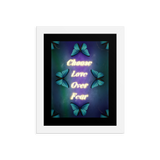 CHOOSE LOVE OVER FEAR QUOTES ART