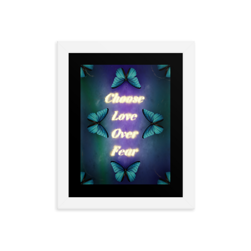 CHOOSE LOVE OVER FEAR QUOTES ART